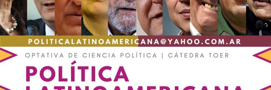 Materia Política Latinoamericana, abierta la inscripción